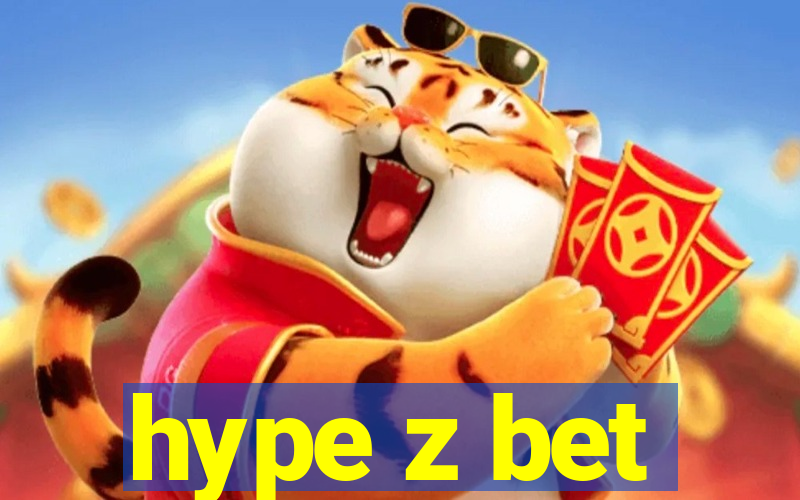 hype z bet